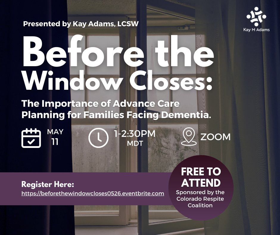 Before the Window Closes: The Importance of Advance Care Planning