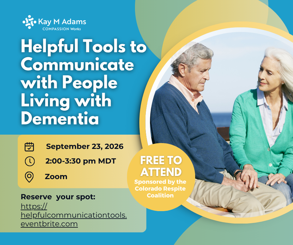 Helpful Tools to Communicate with People Living with Dementia